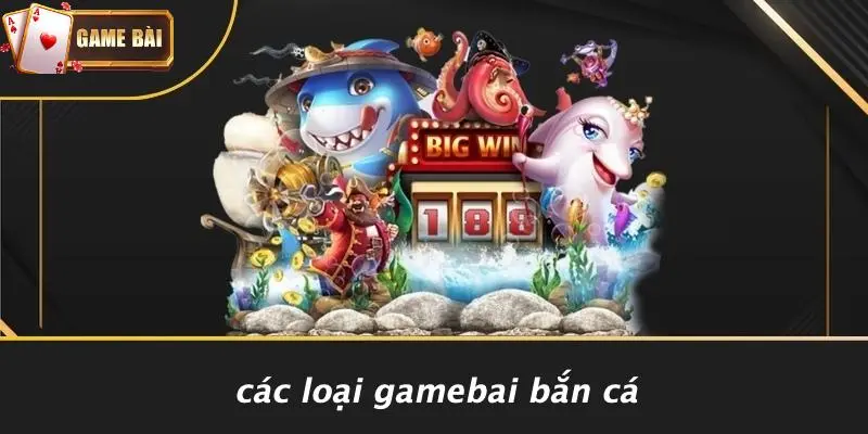 Bắn Cá 1 Bắn cá