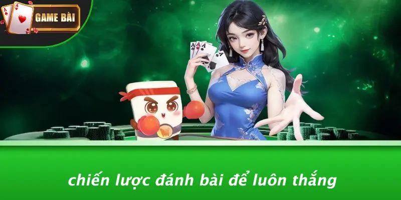 Cách Đánh Bài Luôn Thắng 2 Cách Đánh Bài Luôn Thắng