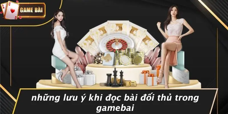 Cách Đọc Bài Đối Thủ 4 Cách đọc bài đối thủ