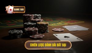 Chiến lược đánh bài bất bại
